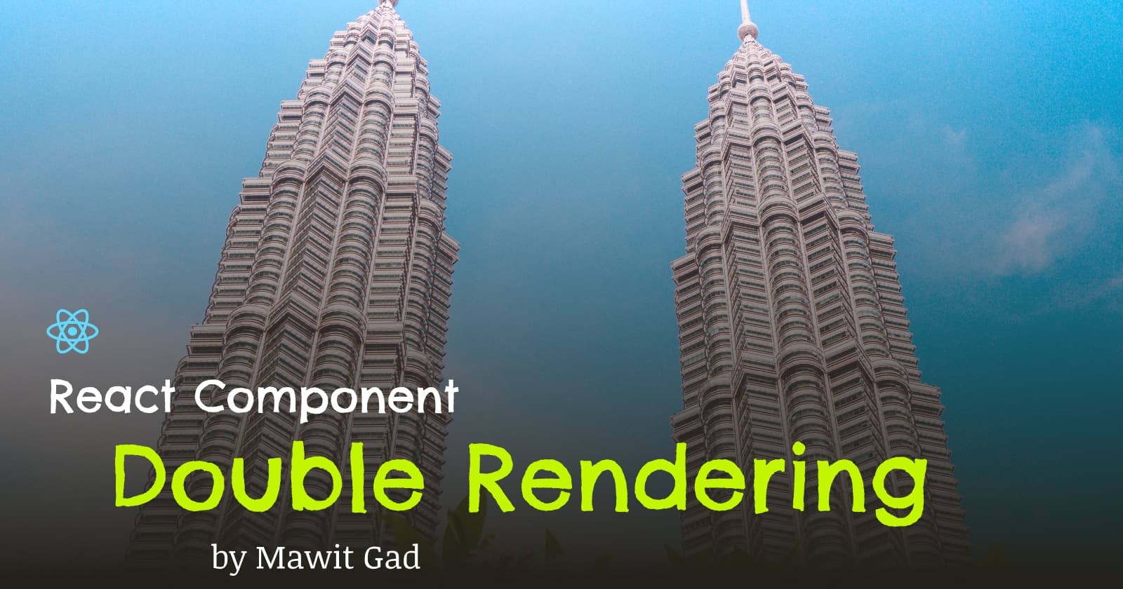why do your react components render twice?